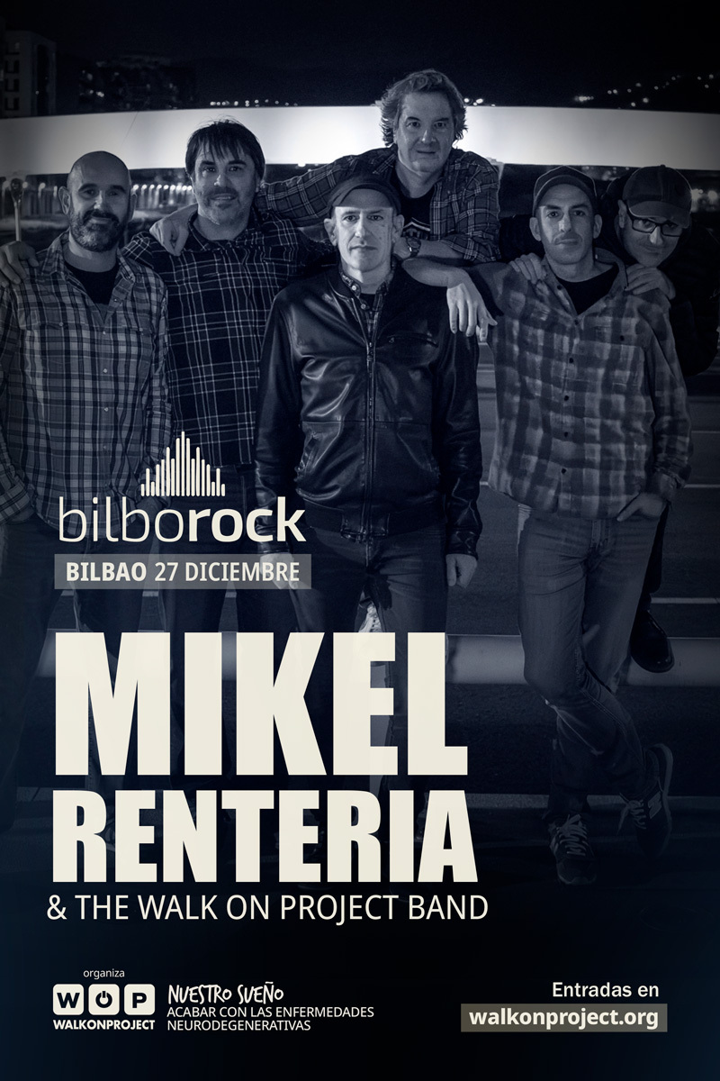 Entrada 'Mikel Renteria & The Walk On Project Band' Bilborock
